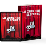 La Zanzara Elefante e-book e stampa